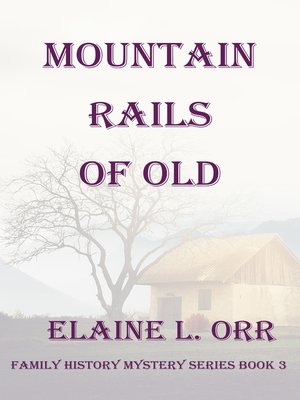 Mountain Rails of Old - ebook